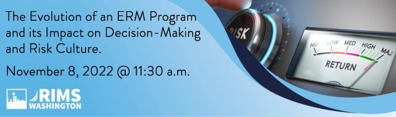 The Evolution Of An ERM Program And Its Impact On Decision-Making And ...